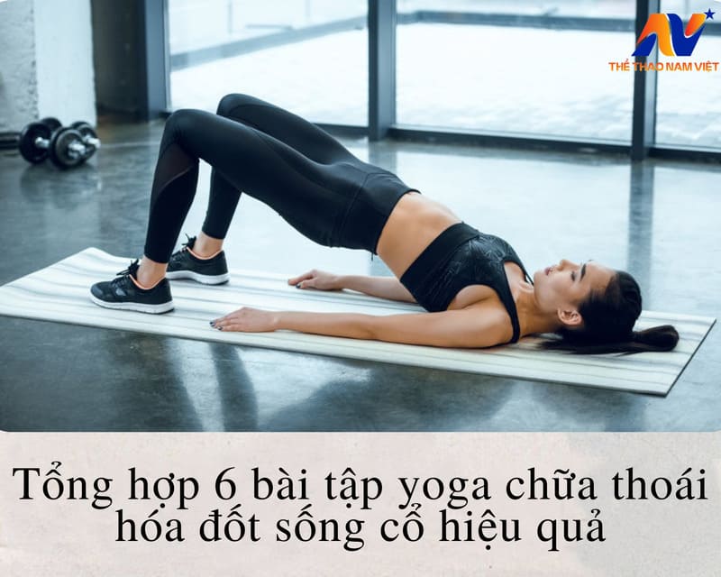 bai tap yoga chua thoai hoa dot song co