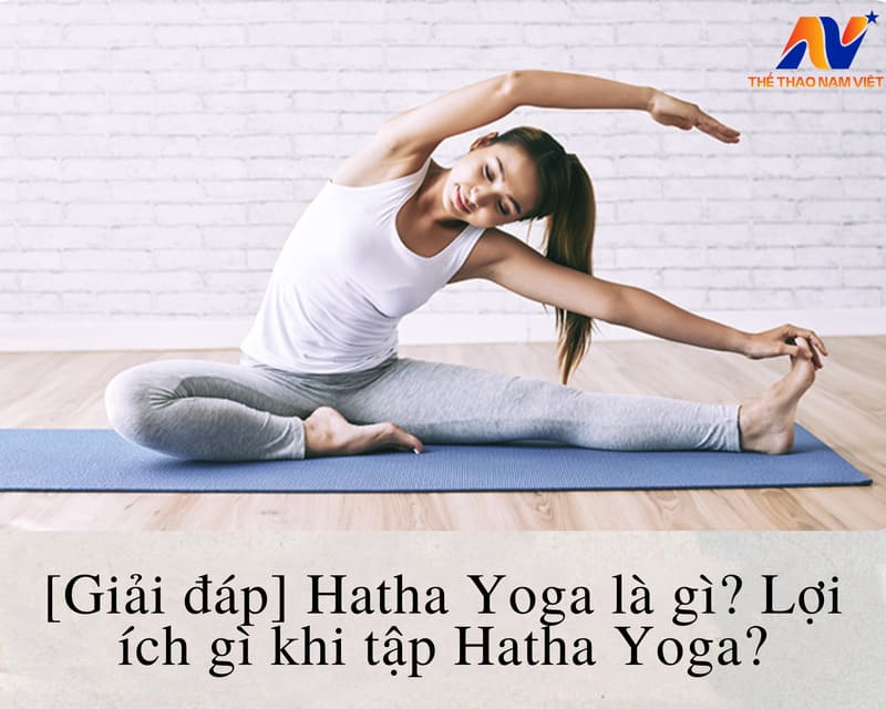 hatha yoga la gi
