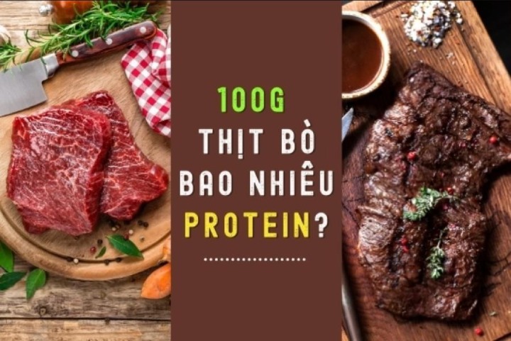 100g thit bo chua bao nhieu protein
