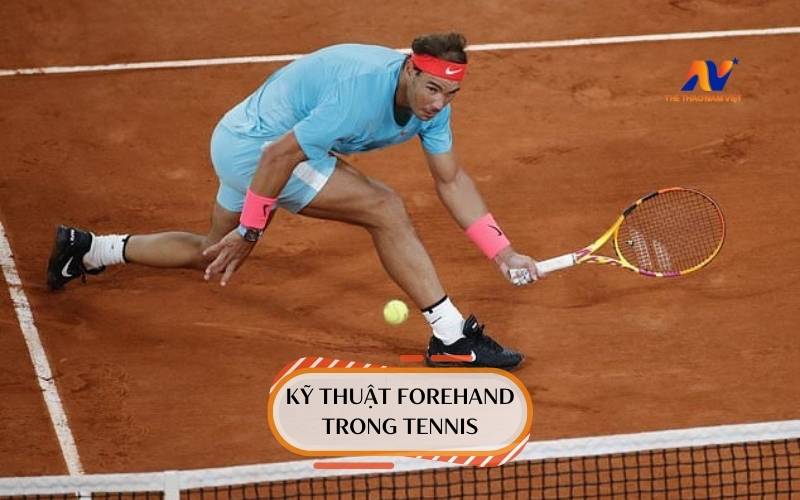 ky thuat forehand trong tennis